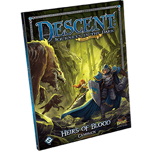 Descent: Heirs of Blood Campaign