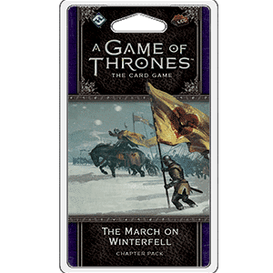 A Game of Thrones: The Card Game - The March on Winterfell