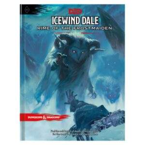 D&D Icewind Dale Rime of the Frostmaiden