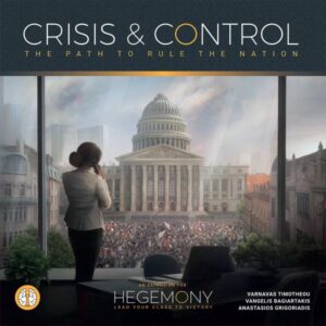 Hegemony Crisis & Control Expansion